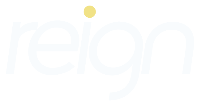 reign